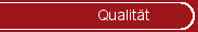 Qualit�t
